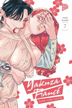 Cover Yakuza Fiancé - Verliebt, verlobt, verpiss dich Bd.7