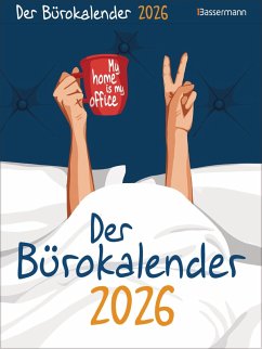 My home is my office. Der Bürokalender 2026 - Drews, Gerald