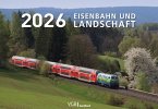 Eisenbahn und Landschaft 2026