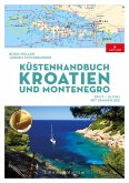 Küstenhandbuch Kroatien und Montenegro Küstenhandbuch Kroatien und Montenegro