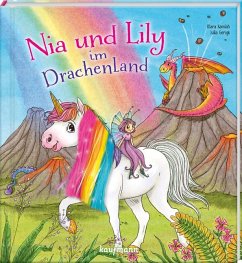 Nia und Lily im Drachenland - Kamlah, Klara