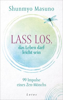 Cover Lass los - das Leben darf leicht sein