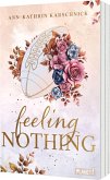 Feeling Nothing Feeling Nothing