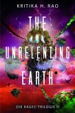 The Unrelenting Earth (Die Rages-Trilogie 2)