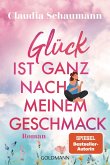 Glück ist ganz nach meinem Geschmack Glück ist ganz nach meinem Geschmack
