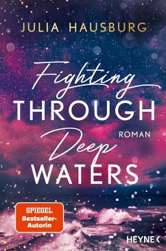 Fighting Through Deep Waters / Deep Waters Bd.1 - Hausburg, Julia