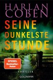 Seine dunkelste Stunde / Myron Bolitar Bd.7 Seine dunkelste Stunde / Myron Bolitar Bd.7