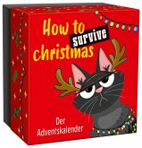 How to survive christmas How to survive christmas