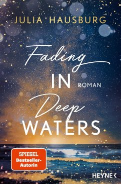 Fading In Deep Waters / Deep Waters Bd.3 - Hausburg, Julia