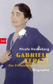 Gabriele Tergit. Zur Freundschaft begabt