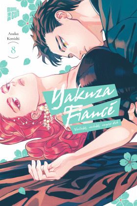 Yakuza Fiancé - Verliebt, verlobt, verpiss dich
