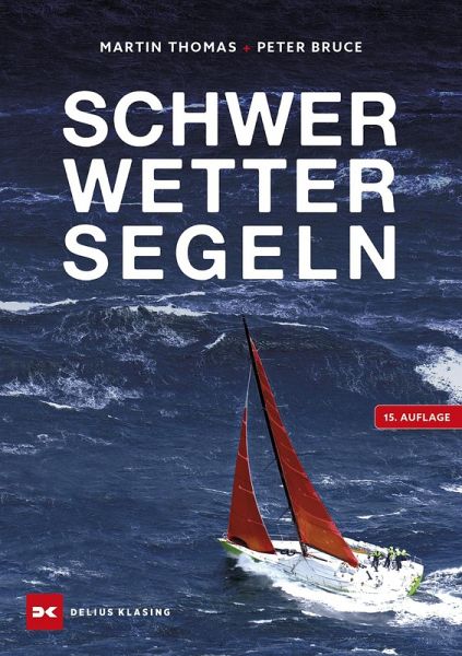 Schwerwettersegeln Schwerwettersegeln