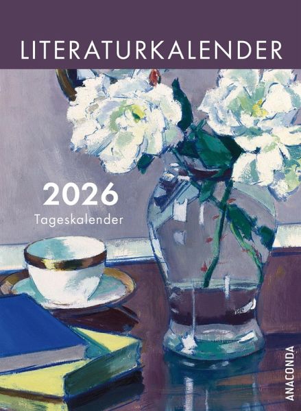 Literaturkalender 2026. Tageskalender Literaturkalender 2026. Tageskalender