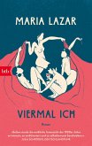Viermal ICH Viermal ICH