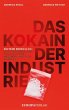 Das Kokain der Industrie - Bild 1