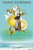 Die Frauen der Familie Carbonaro / Die Carbonaro-Saga Bd.2 Die Frauen der Familie Carbonaro / Die Carbonaro-Saga Bd.2