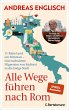 Alle Wege führen nach Rom - Bild 1