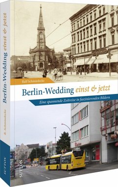 Cover Berlin-Wedding einst und jetzt
