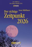 Der richtige Zeitpunkt 2026 - Tagesabreißkalender zum Aufstellen oder Aufhängen Der richtige Zeitpunkt 2026 - Tagesabreißkalender zum Aufstellen oder Aufhängen