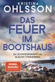 Das Feuer im Bootshaus / August Strindberg Bd.2 Das Feuer im Bootshaus / August Strindberg Bd.2