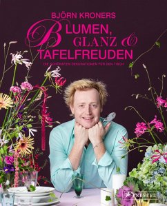 Cover Blumen, Glanz und Tafelfreuden