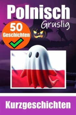 Cover 50 Kurze Gruselgeschichten auf Polnisch: Ein zweisprachiges Buch auf Polnisch und Deutsch