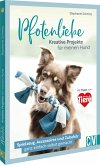 Pfotenliebe. Kreative Projekte für meinen Hund Pfotenliebe. Kreative Projekte für meinen Hund