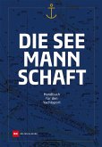 Die Seemannschaft Die Seemannschaft