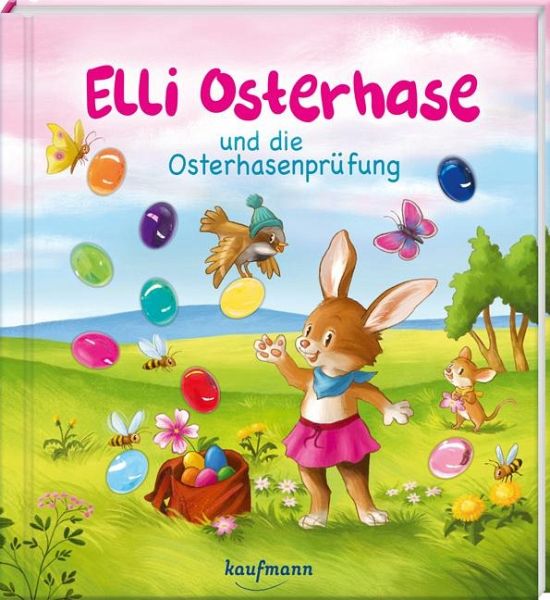 Elli Osterhase und die Osterhasenprüfung Elli Osterhase und die Osterhasenprüfung