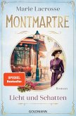 Licht und Schatten / Montmartre Bd.1 Licht und Schatten / Montmartre Bd.1