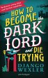 How to Become the Dark Lord and Die... - Bild 1