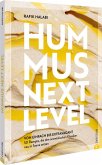 Hummus: Next Level Hummus: Next Level