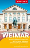 TRESCHER Reiseführer Weimar TRESCHER Reiseführer Weimar