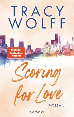 Scoring for Love - Wolff, Tracy