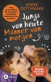 Jungs von heute, Männer von morgen Jungs von heute, Männer von morgen