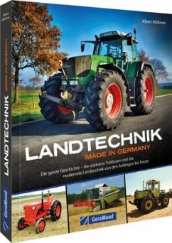 Landtechnik Made in Germany - Mößmer, Albert