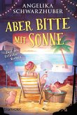 Aber bitte mit Sonne Aber bitte mit Sonne