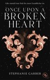 Once Upon a Broken Heart Bd.1 Once Upon a Broken Heart Bd.1