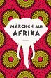 Märchen aus Afrika - Bild 1