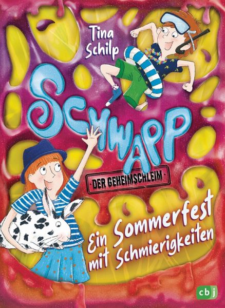 Schwapp, der Geheimschleim