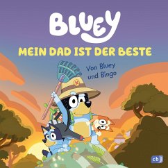 Mein Dad ist der Beste / Bluey Bd.11