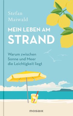 Mein Leben am Strand - Maiwald, Stefan