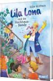 Lila Lona und die Hochhaus-Bande Lila Lona und die Hochhaus-Bande