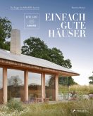 Einfach gute Häuser Einfach gute Häuser
