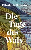 Die Tage des Wals Die Tage des Wals