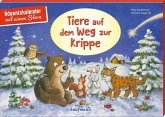 Tiere auf dem Weg zur Krippe Tiere auf dem Weg zur Krippe