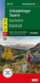 Schladminger Tauern, Wander-, Rad- und Freizeitkarte 1:50.000, freytag & berndt, WK 201 Schladminger Tauern, Wander-, Rad- und Freizeitkarte 1:50.000, freytag & berndt, WK 201