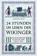 24 Stunden im Leben der Wikinger - Bild 1