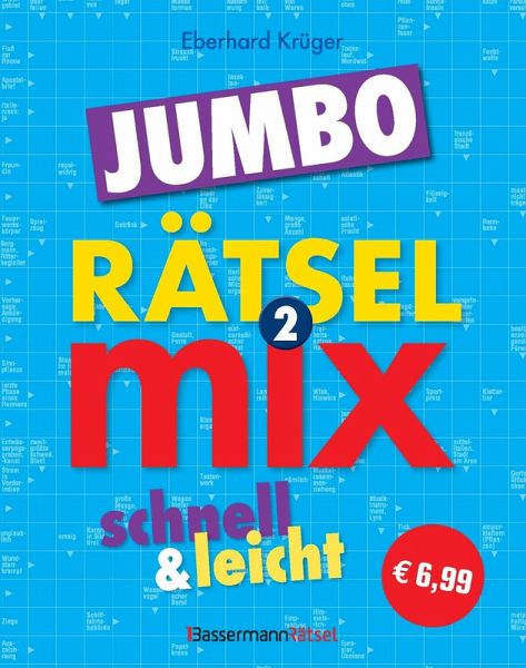 Der große Rätselmixjumbo - schnell und leicht 2 Der große Rätselmixjumbo - schnell und leicht 2