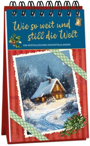 Wie so weit und still die Welt Wie so weit und still die Welt
